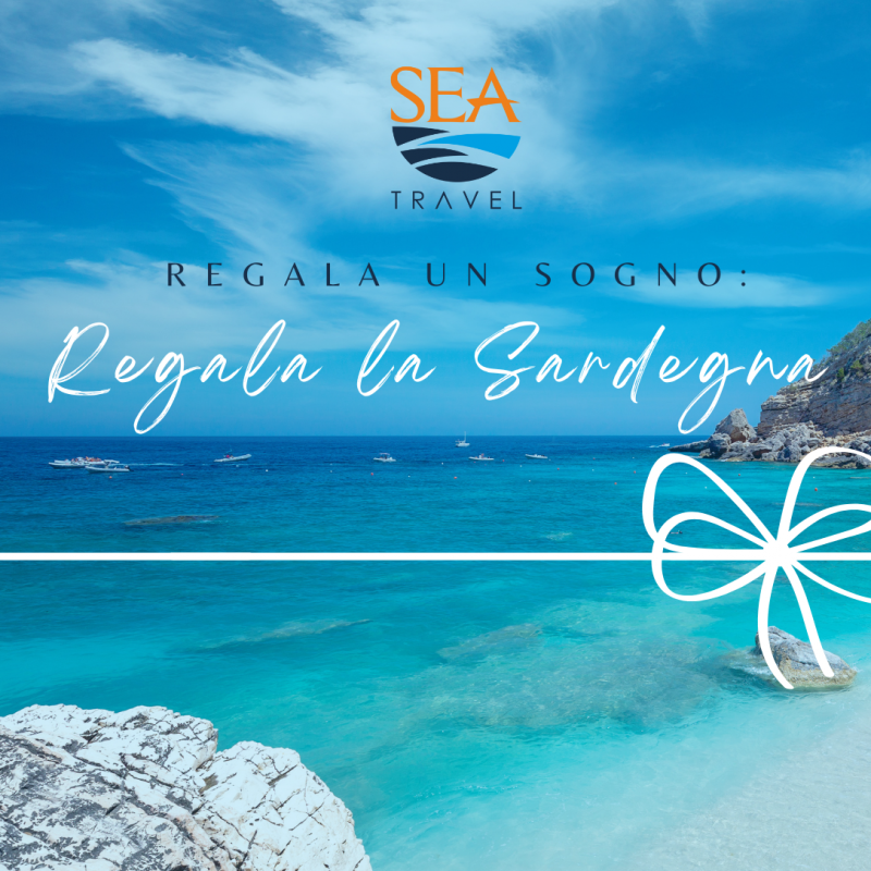 Regala un sogno: regala la Sardegna
